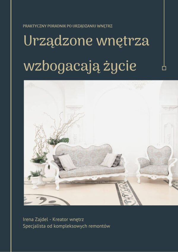 Poradnik urządzamy wnętrza mieszkania domu