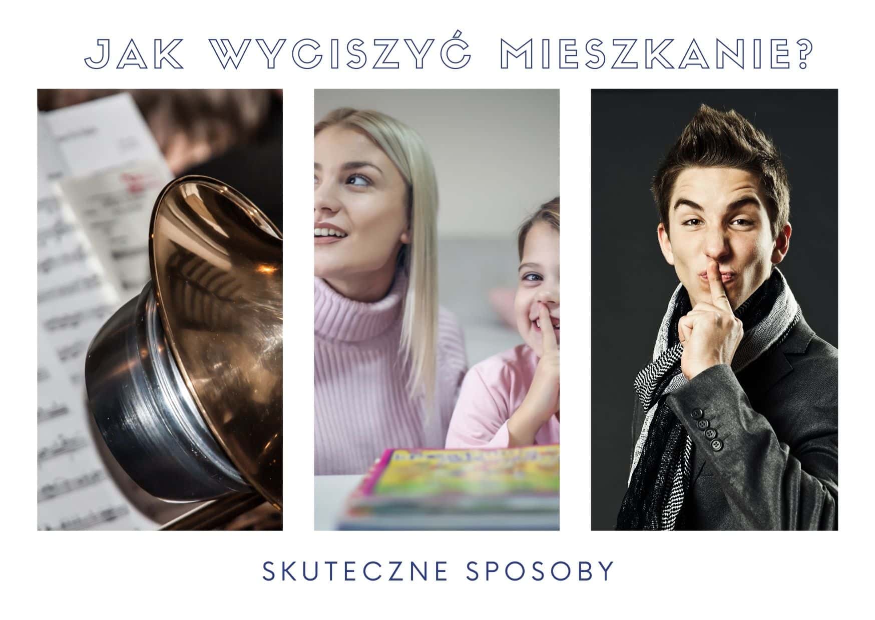 Jak wyciszyć mieszkanie