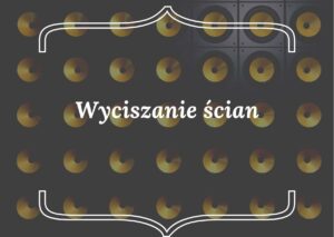 wyciszanie ścian