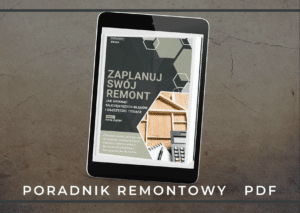 okladka poradnika remont Ebook Zaplanuj Swoj Remont Jak Uniknac Najczestszych Bledow i Oszczedzic Tysiace